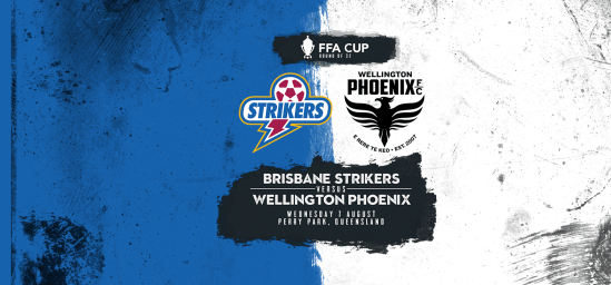 Wellington Phoenix Face Brisbane Strikers In FFA Cup Round of 32