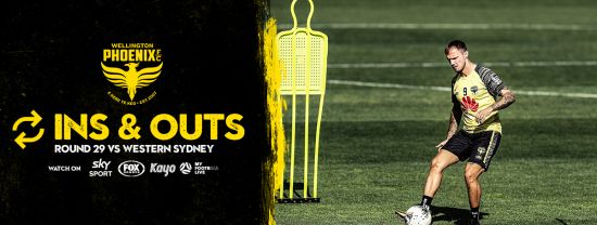 Ins & Outs, Round 28 vs Brisbane Roar, Wed 5 August